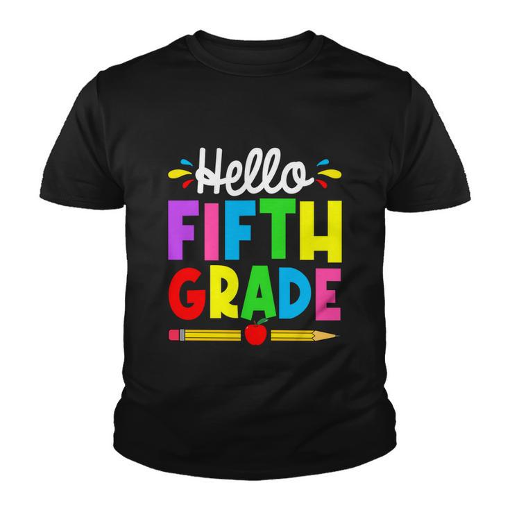Cute Hello Fifth Grade Outfit Happy Last Day Of School Gift Youth T-shirt