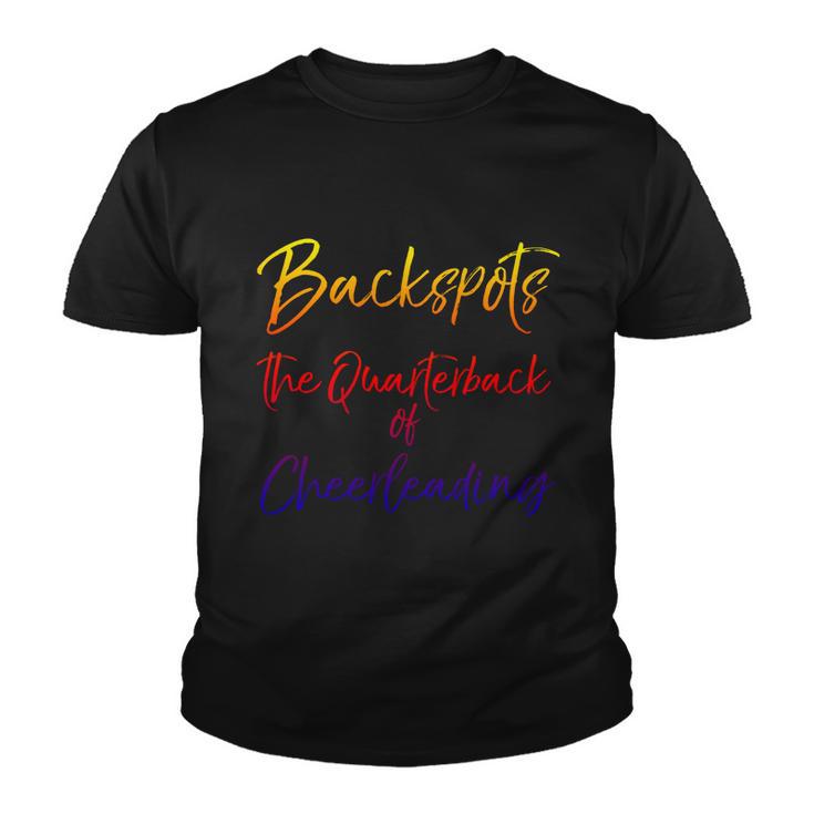 Cute Quote Cheer Backspots The Quarterback Of Cheerleading Gift Youth T-shirt