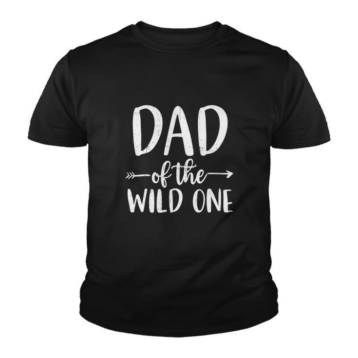 Dad Of The Wild One 1St Birthday Matching Family For Daddy Youth T-shirt