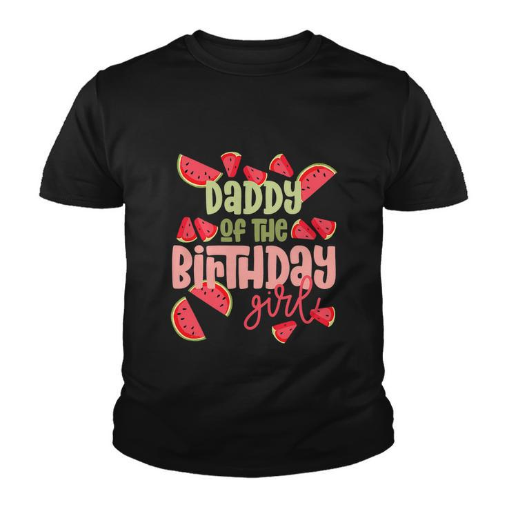 Daddy Birthday One In A Melon Watermelon Funny Birthday Girl Youth T-shirt