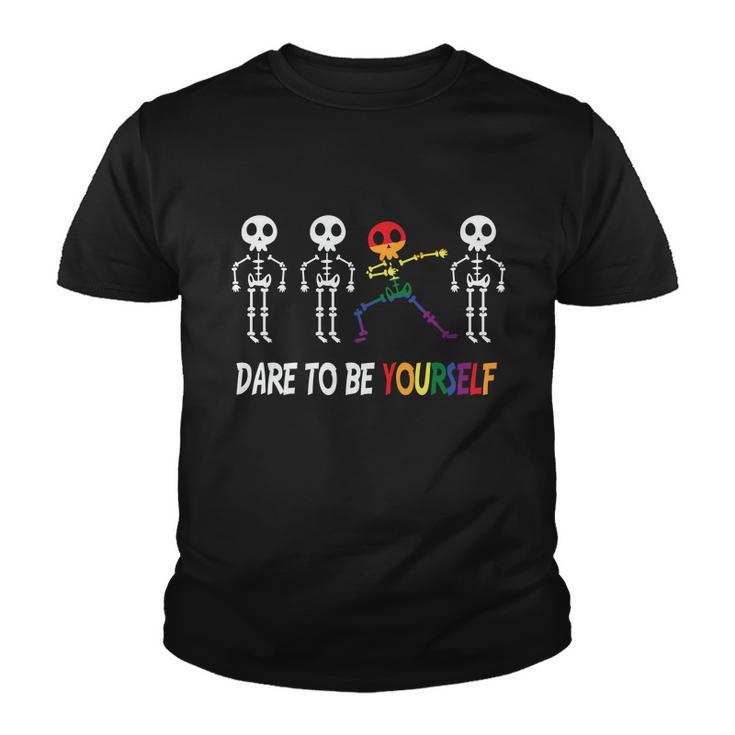 Dare To Be Yourself Lgbt Gay Pride Lesbian Bisexual Ally Quote Youth T-shirt