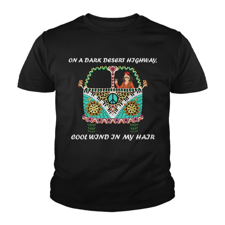 Dark Desert Highway Funny Hippie Youth T-shirt