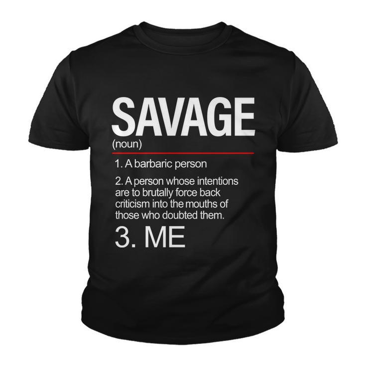 Definition Of Savage Youth T-shirt