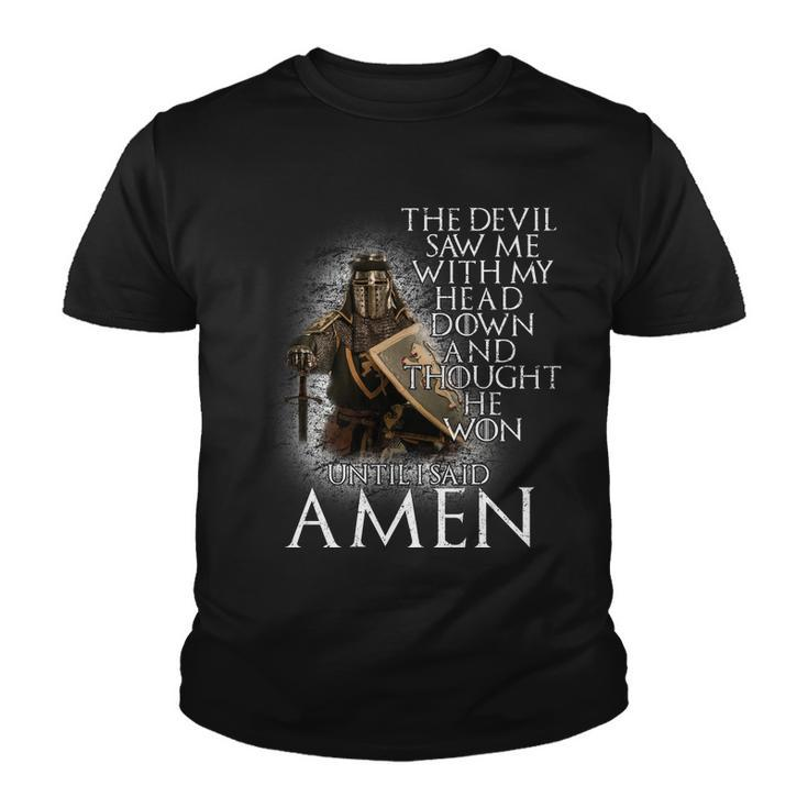 Devil Though He Won Until I Said Amen Youth T-shirt