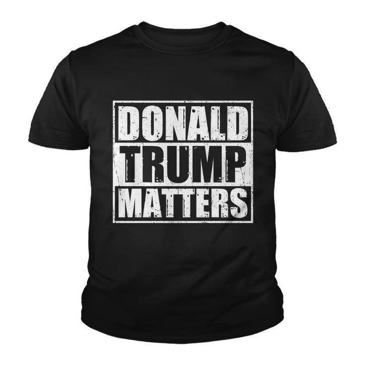 Distressed Straight Outta Donald Trump Matters Tshirt Youth T-shirt