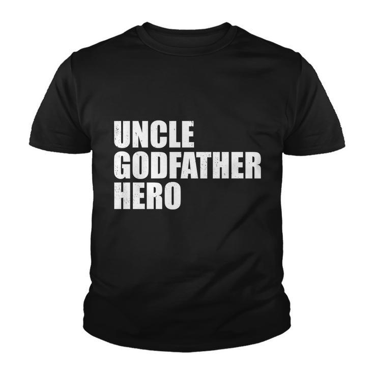 Distressed Uncle Godfather Hero Youth T-shirt