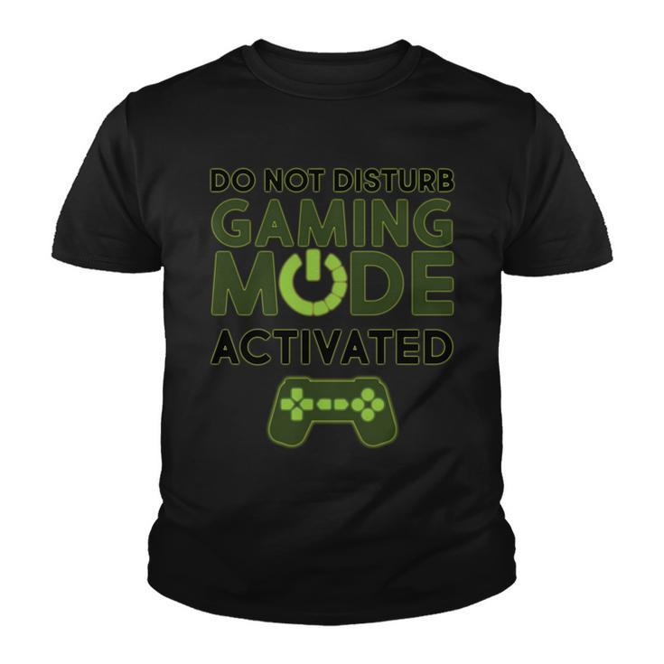 Do Not Disturb Gaming Mode Activated Tshirt Youth T-shirt