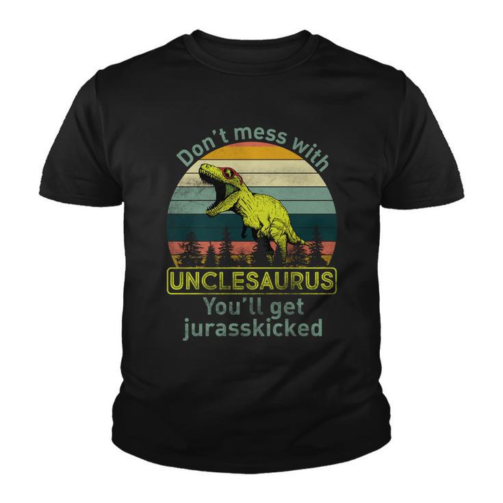 Dont Mess With Unclesaurus Tshirt Youth T-shirt