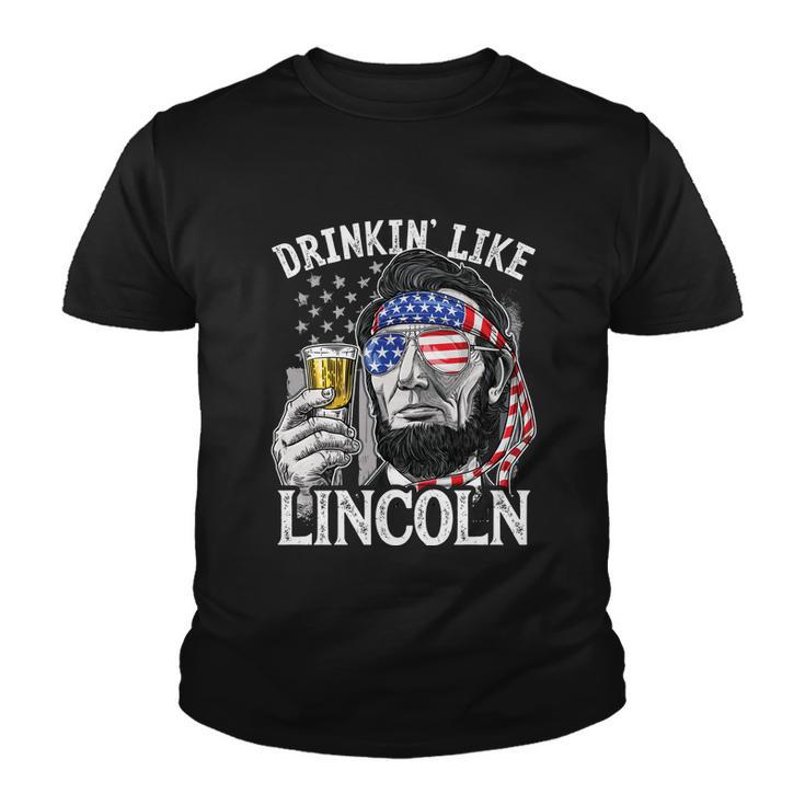 Drinking Like Lincoln 4Th Of July Men Abraham Merica Flag Youth T-shirt