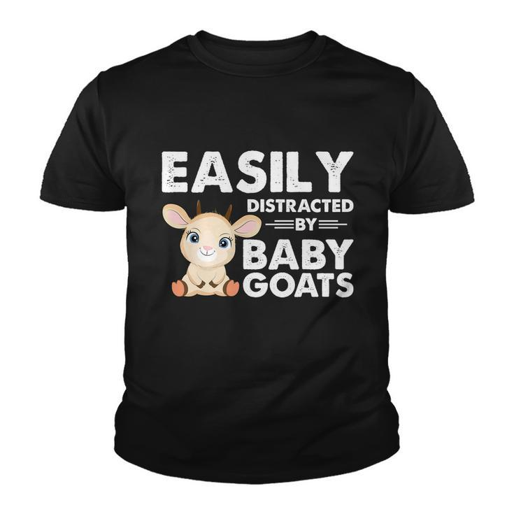 Easily Distracted By Baby Goats Shirt Goat Lovers Youth T-shirt