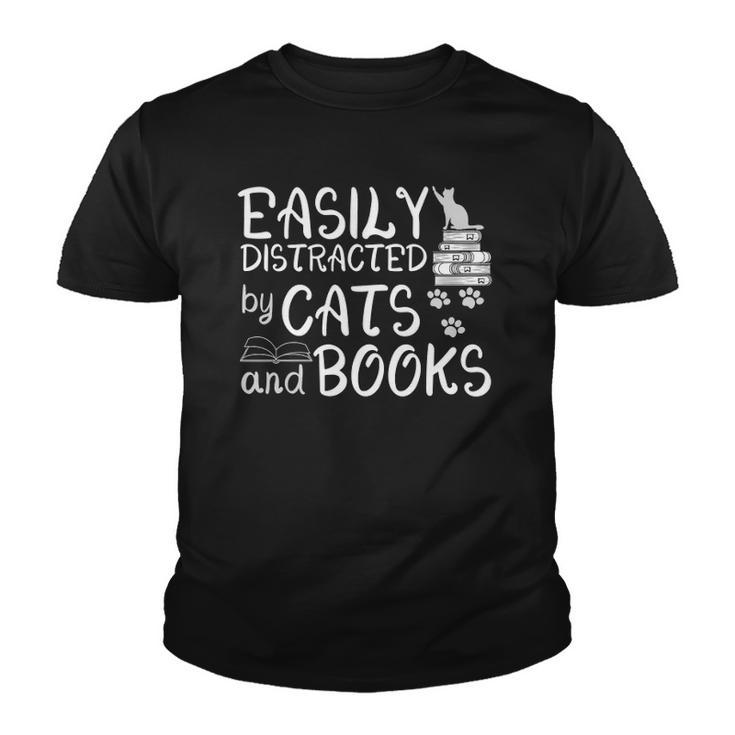Easily Distracted By Cats And Books  Funny Book Lover Youth T-shirt