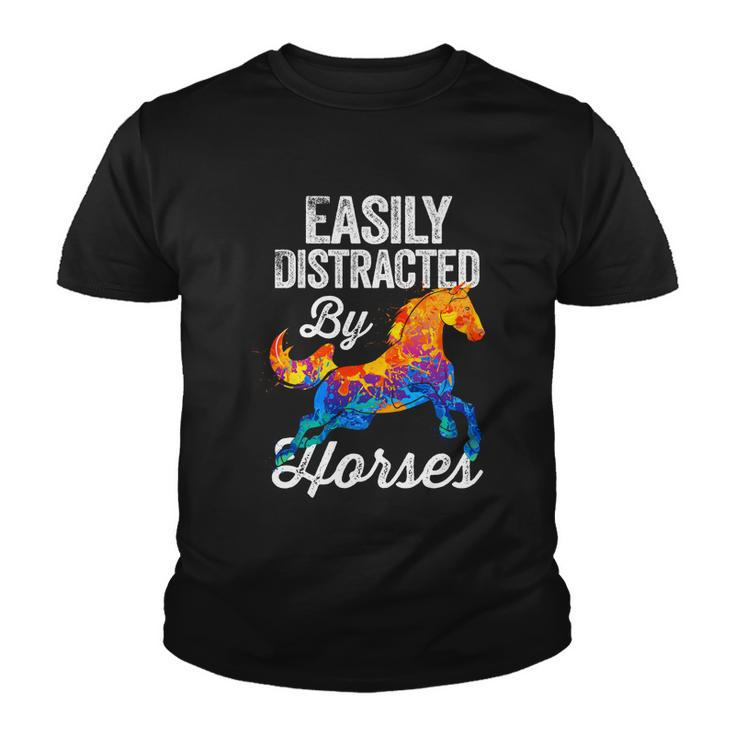 Easily Distracted By Horses Funny Gift For Horse Lovers Girls Gift Youth T-shirt