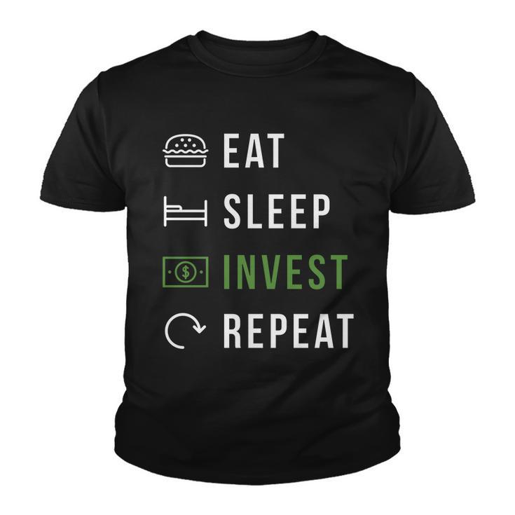 Eat Sleep Invest Repeat V2 Youth T-shirt