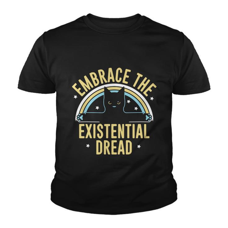 Embrace The Existential Dread Youth T-shirt
