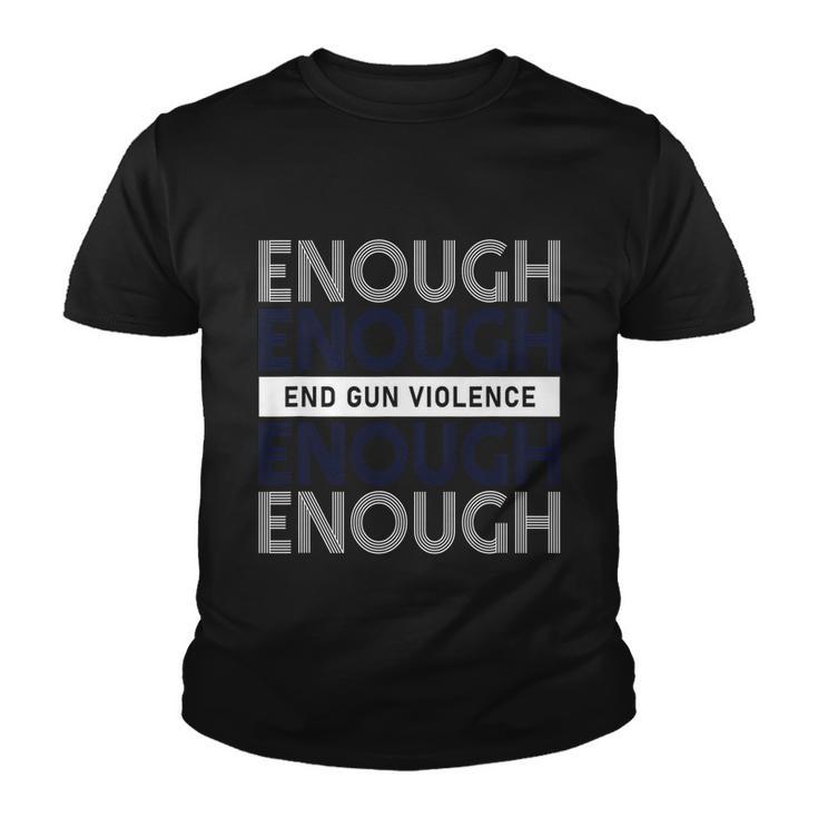 Enough End Gun Violence Wear Orange Enough Gun Design Tshirt Youth T-shirt