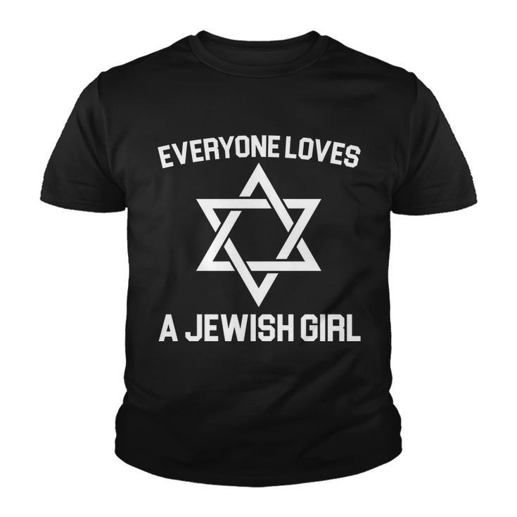 Everyone Loves A Jewish Girl Tshirt Youth T-shirt