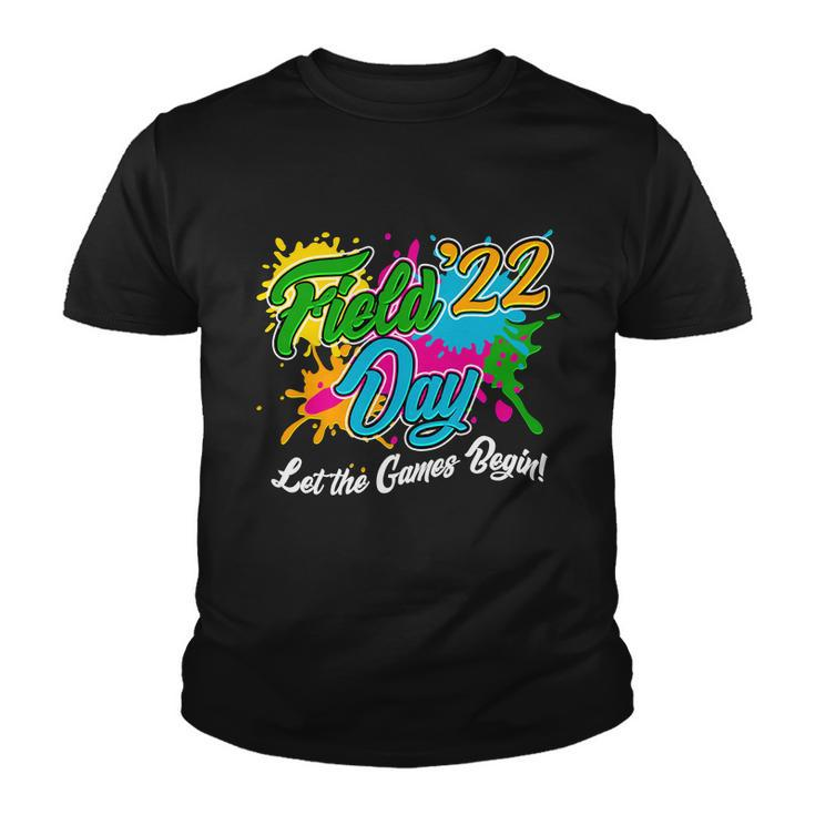Field Day 2022 Let The Games Begin V3 Youth T-shirt