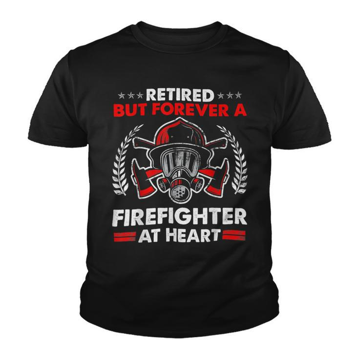Firefighter Retired But Forever Firefighter At Heart Retirement Youth T-shirt