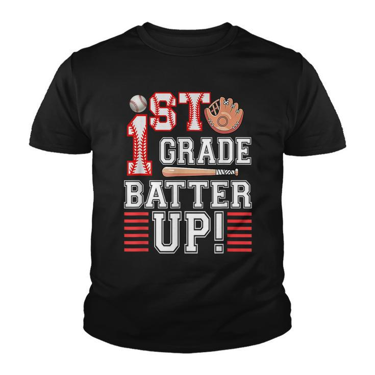 First Grade Back To School 1St Grade Batter Up Baseball  Youth T-shirt