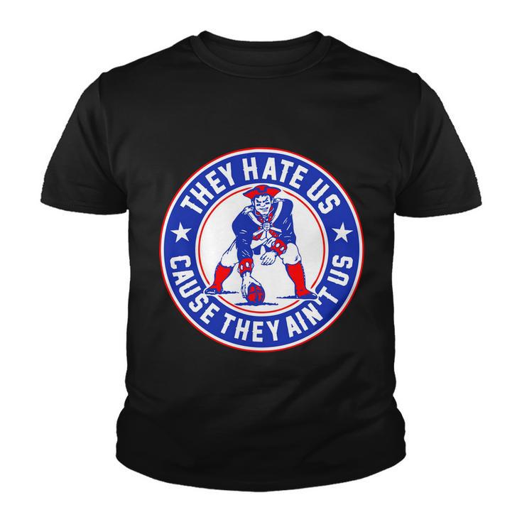 Football Champions They Hate Us Cause They Aint Us New England Tshirt Youth T-shirt