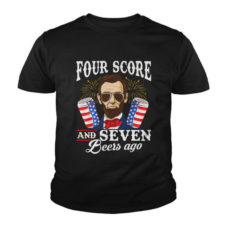 Four Score And 7 Beers Ago 4Th Of July Drinking Like Lincoln Youth T-shirt
