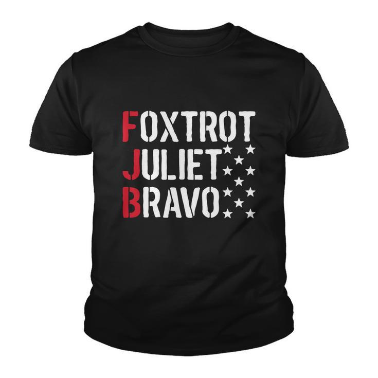 Foxtrot Juliet Bravo Funny Joe Biden Fjb Pro America Youth T-shirt
