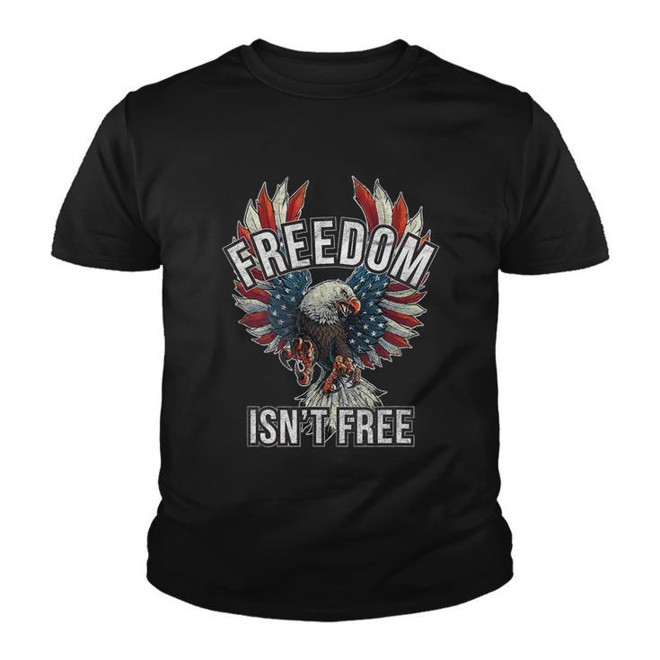 Freedom Isnt Free Shirt Screaming Red White & Blue Eagle Youth T-shirt