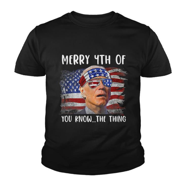 Funny Biden Confused Merry Happy 4Th Of You Know The Thing Funny Design Youth T-shirt