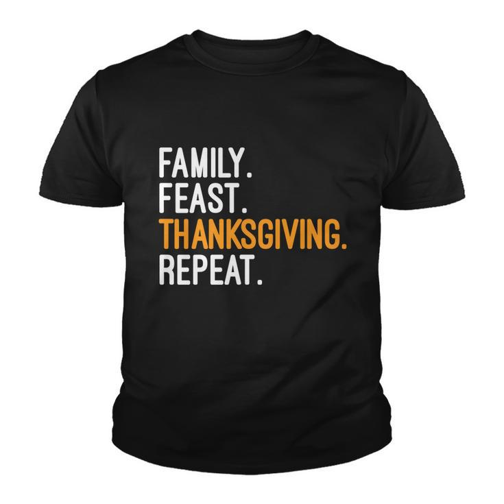 Funny Family Feast Thanksgiving Repeat Cool Gift Youth T-shirt