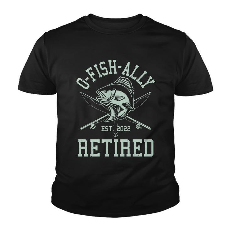 Funny Fishing Ofishally Retired Est 2022 Tshirt Youth T-shirt