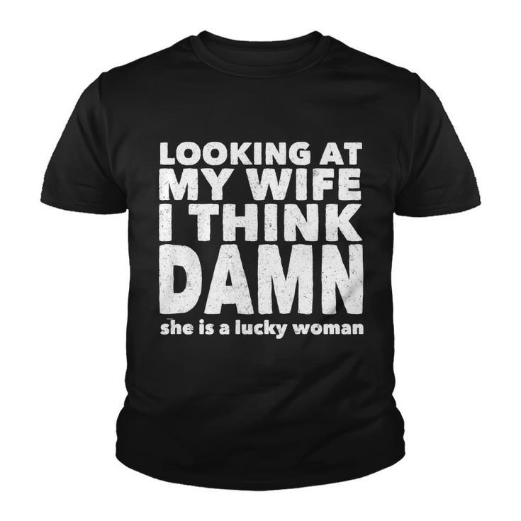 Funny Husband Lucky Wife Tshirt Youth T-shirt