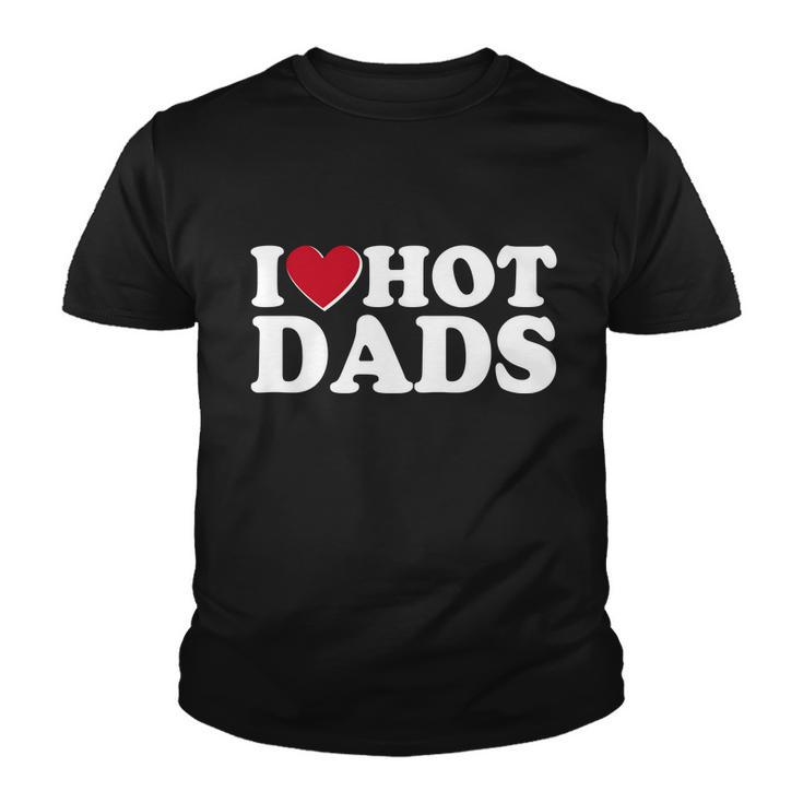 Funny I Heart Love Hot Dads Youth T-shirt