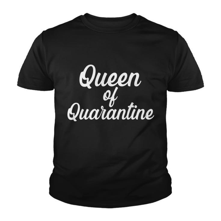 Funny Queen Of Quarantine Tshirt Youth T-shirt