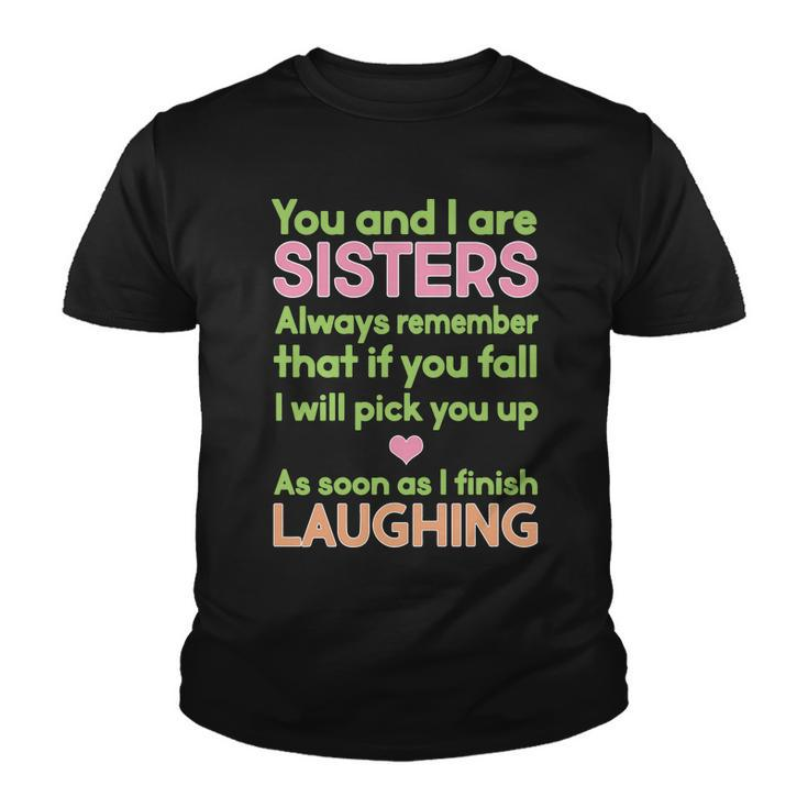 Funny Sisters Laughing Tshirt Youth T-shirt