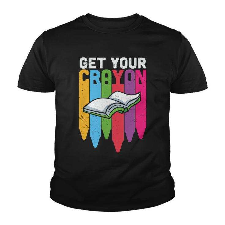 Get Your Cray On Back To School Student Teacher Graphic Shirt For Kids Teacher Youth T-shirt