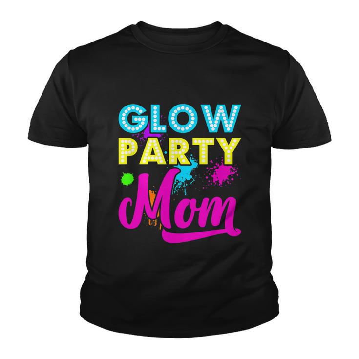 Glow Party Clothing Glow Party Gift Glow Party Mom Youth T-shirt