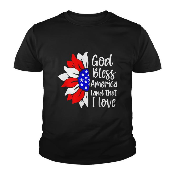 God Bless America Land That I Love 4Th Of July Youth T-shirt
