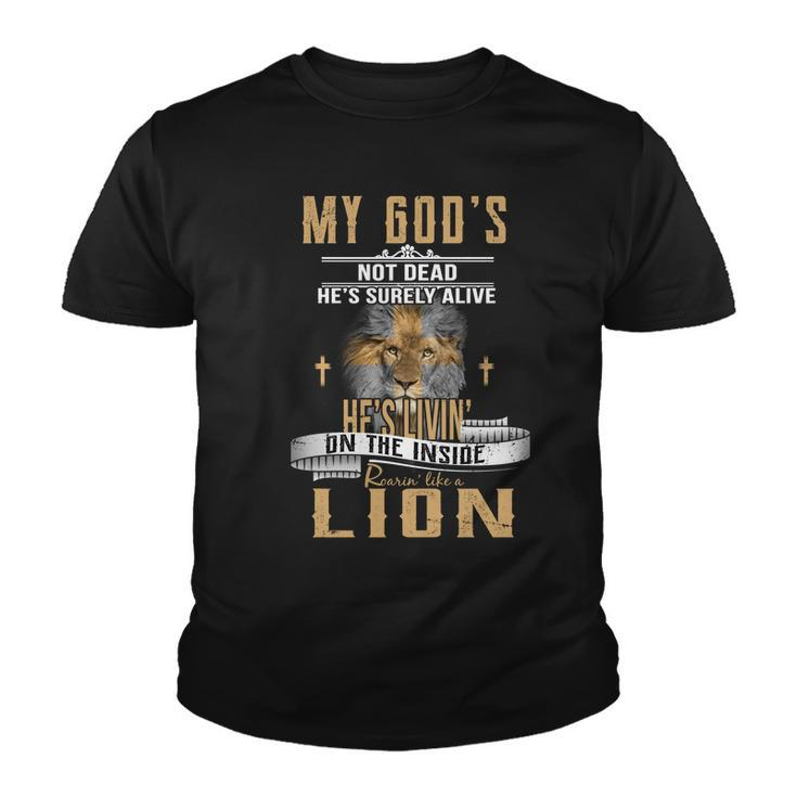 God Living On The Inside Roaring Like A Lion Youth T-shirt