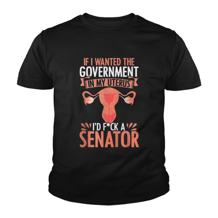 Government In My Uterus Feminist Reproductive Women Rights Youth T-shirt