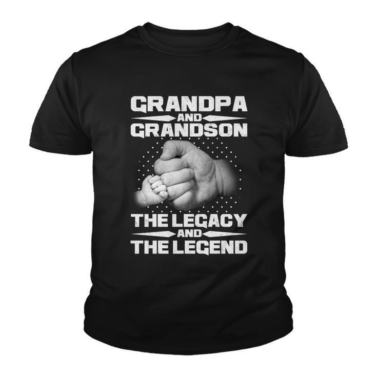 Grandpa And Grandson The Legacy The Legend Tshirt Youth T-shirt