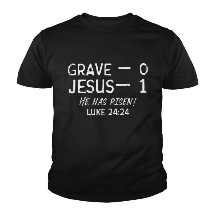 Grave 0 Jesus 1 He Has Risen Jesus Religious Easter Christ Youth T-shirt