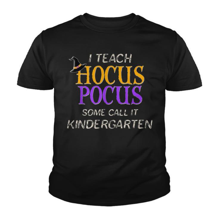 Halloween Kindergarten Teacher Hocus Pocus  Youth T-shirt