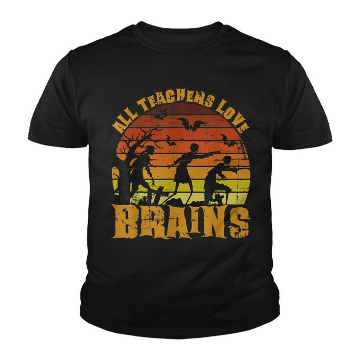 Halloween School Teacher All Teachers Love Brains  Youth T-shirt