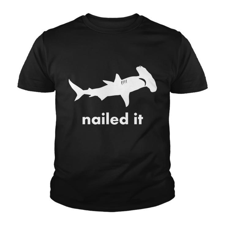 Hammerhead Nailed It Funny Youth T-shirt