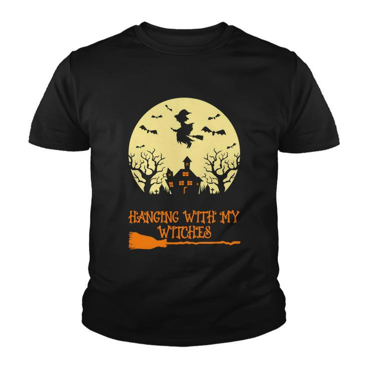 Hanging With My Witches Halloween Quote Youth T-shirt