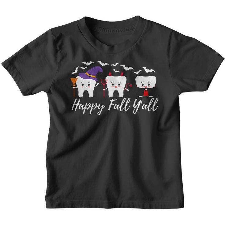 Happy Fall Yall Teeth In Halloween Costumes Dental Youth T-shirt