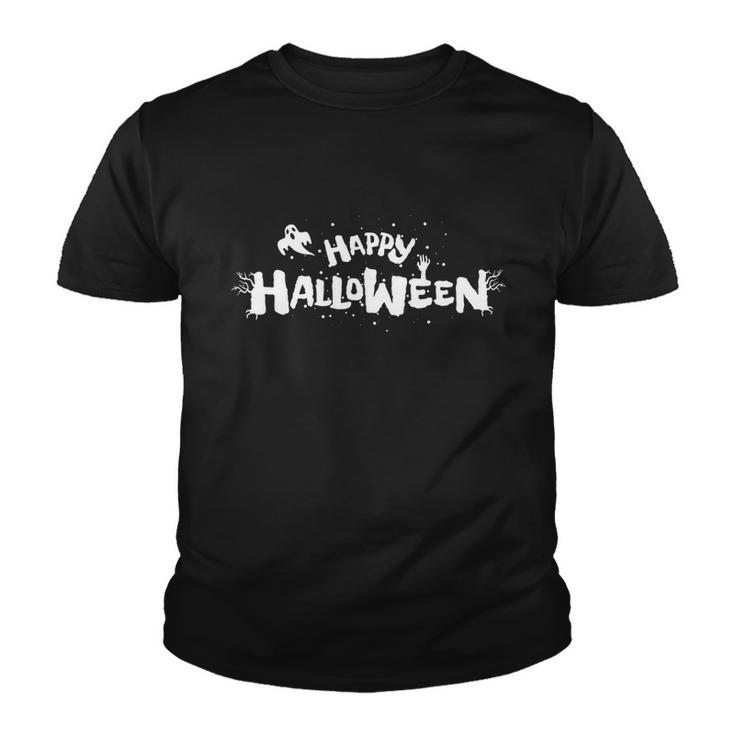 Happy Halloween Ghost Funny Halloween Quote V2 Youth T-shirt