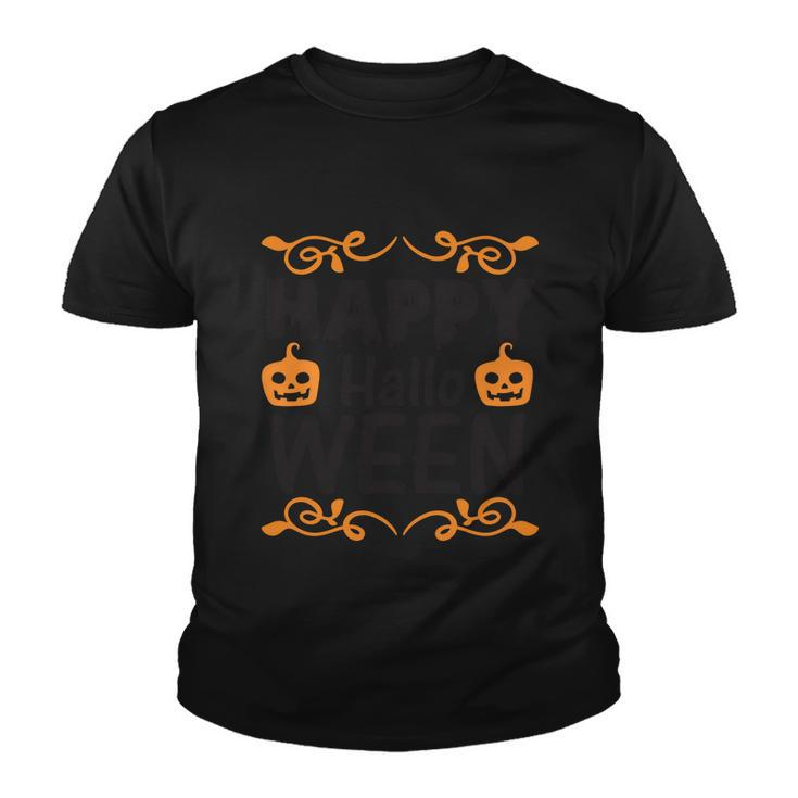 Happy Halloween Pumpkin Halloween Quote V3 Youth T-shirt