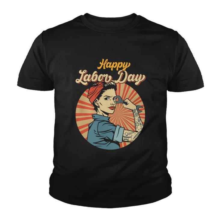 Happy Labor Day Gift Girl Strong Worker Movement Employer Funny Gift Youth T-shirt