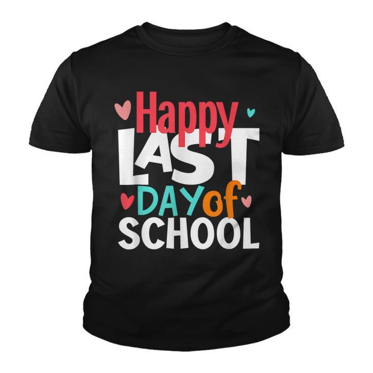 Happy Last Day Of School Kids Teacher Student Graduation V2 Youth T-shirt
